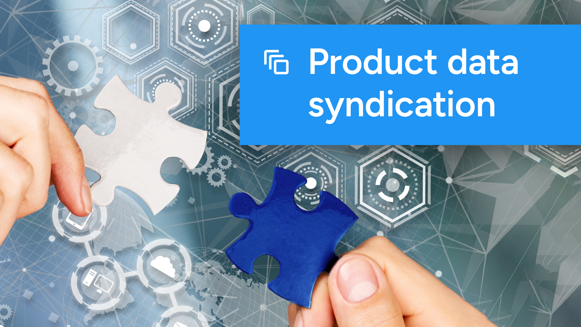 Product data syndication An essential guide